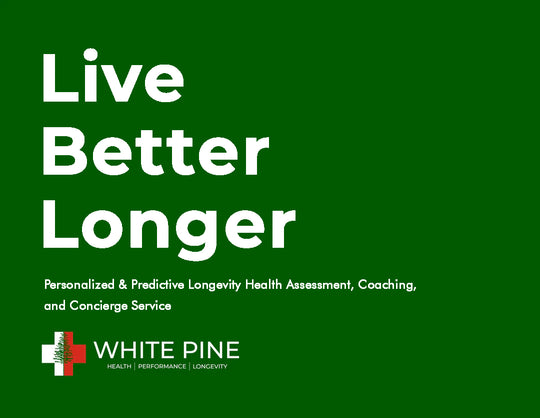 White Pine Medical Longevity Assessment